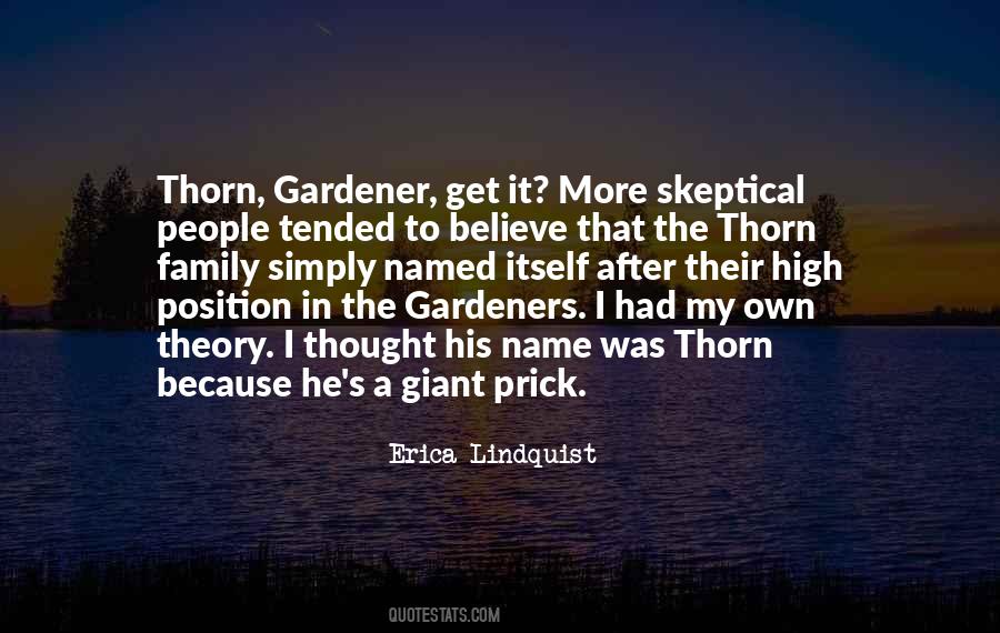 Quotes About A Gardener #271225