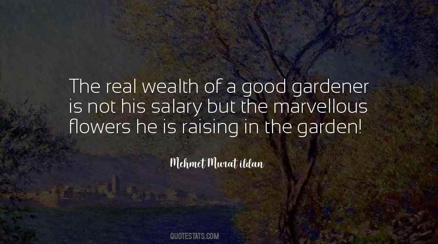 Quotes About A Gardener #335425