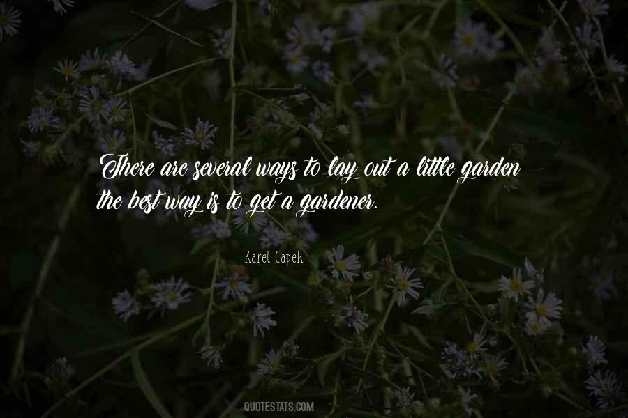 Quotes About A Gardener #650825