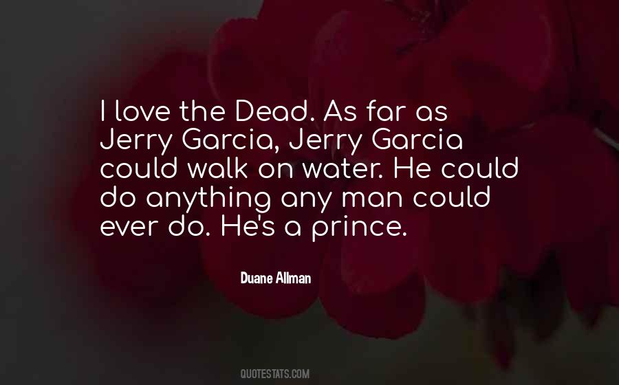 Garcia Quotes #746688