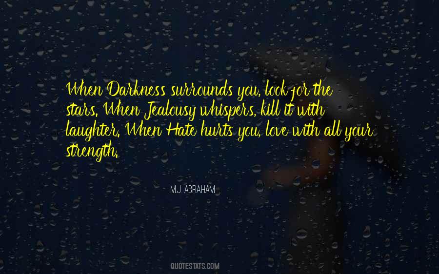Love Surrounds You Quotes #588355
