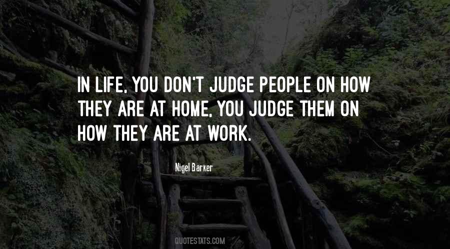 Judge People Quotes #1160039