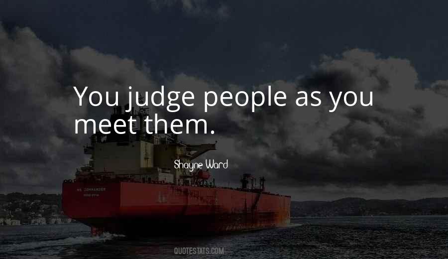 Judge People Quotes #734905