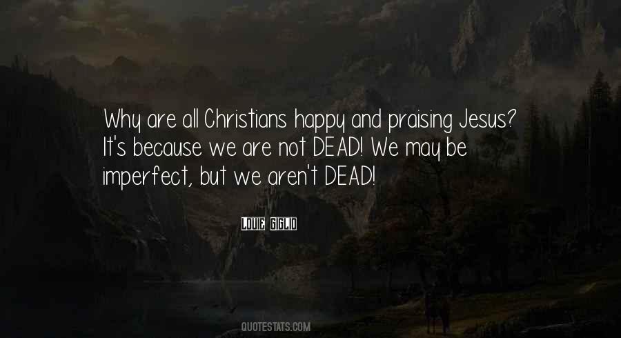 Happy Jesus Quotes #165538
