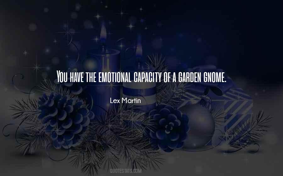 Garden Gnome Quotes #394003