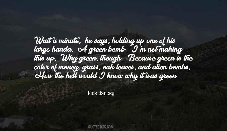 Green Green Grass Quotes #1058014