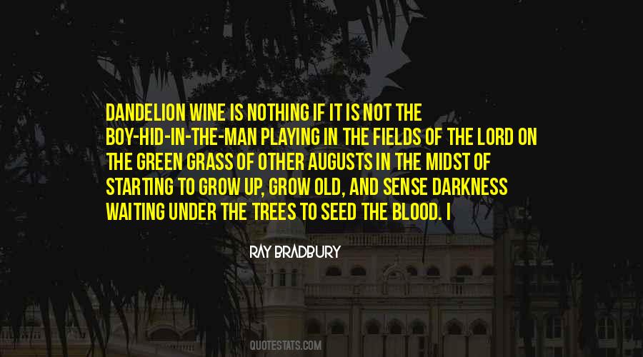 Green Green Grass Quotes #1635337