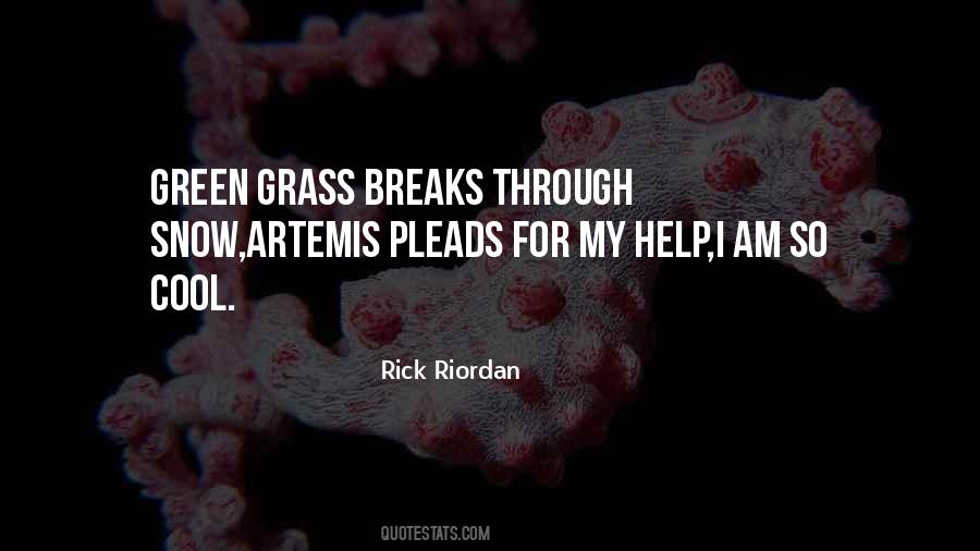 Green Green Grass Quotes #438838