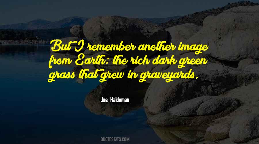 Green Green Grass Quotes #550873
