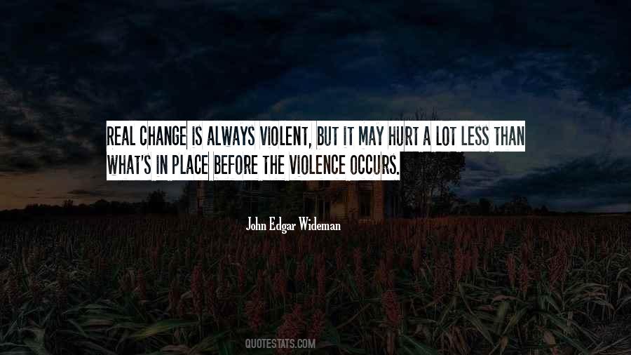 What A Place Quotes #54368