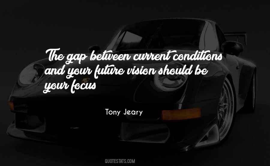 Focus Future Quotes #1803209