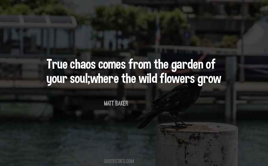 Garden Of Flowers Quotes #1142049