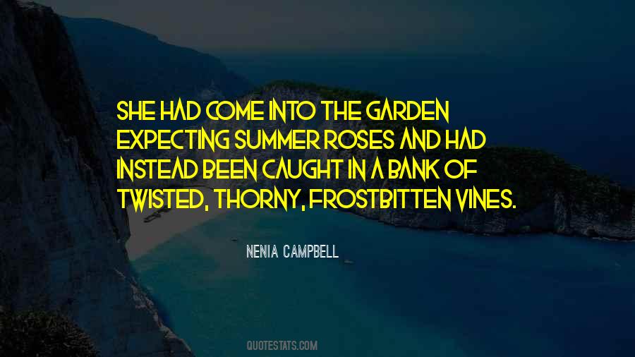 Garden Of Roses Quotes #1078331