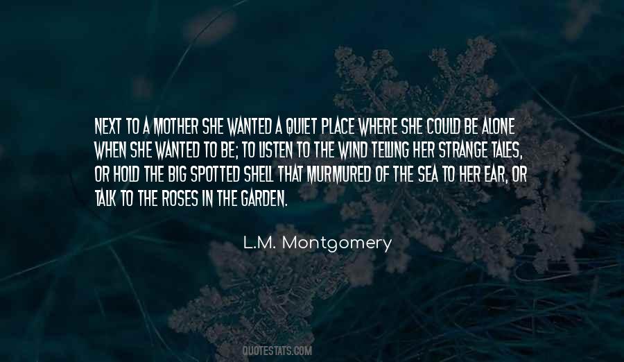 Garden Of Roses Quotes #493516