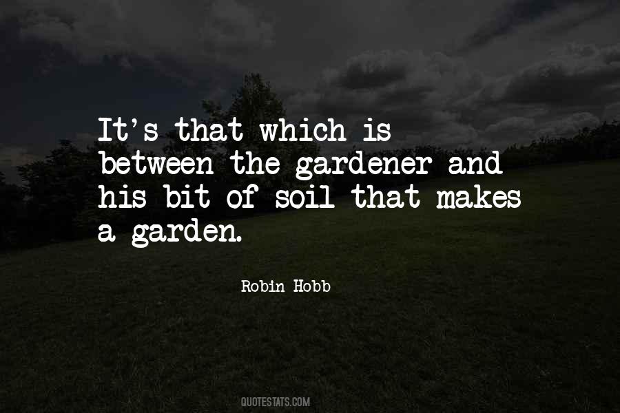 Garden Soil Quotes #1056236
