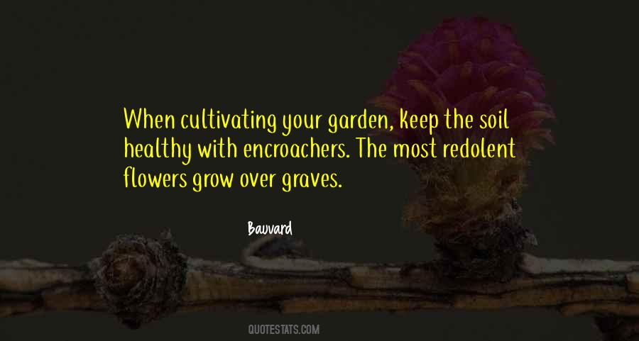 Garden Soil Quotes #1072197
