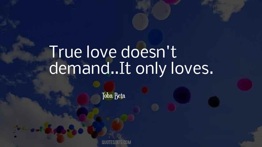 Demand Love Quotes #1223081