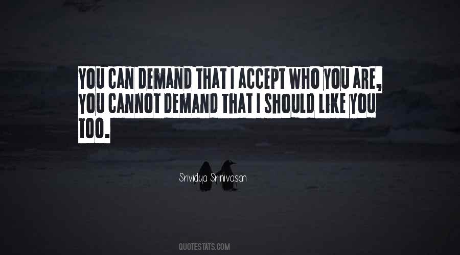 Demand Love Quotes #1310497