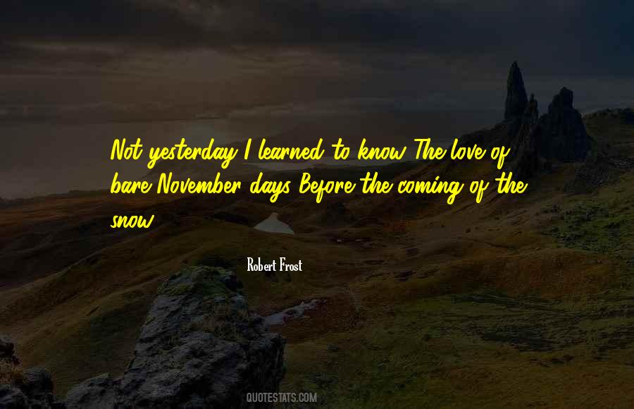 Before The Snow Quotes #284218