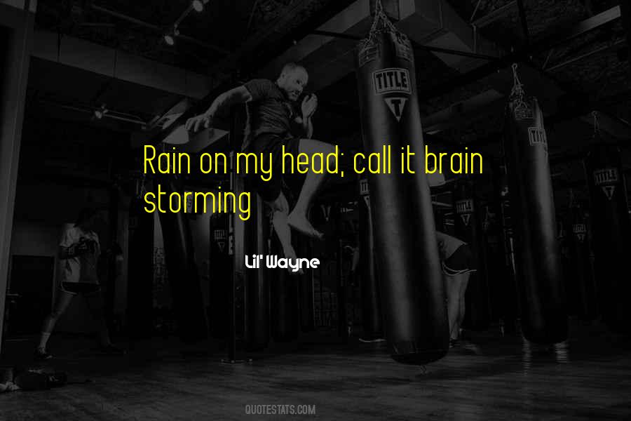 Rain On Quotes #942330