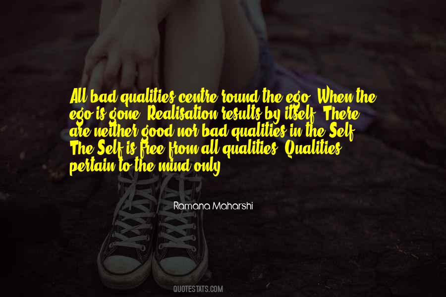 Good For Your Ego Quotes #365714