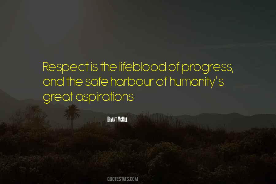Respect Humanity Quotes #136132
