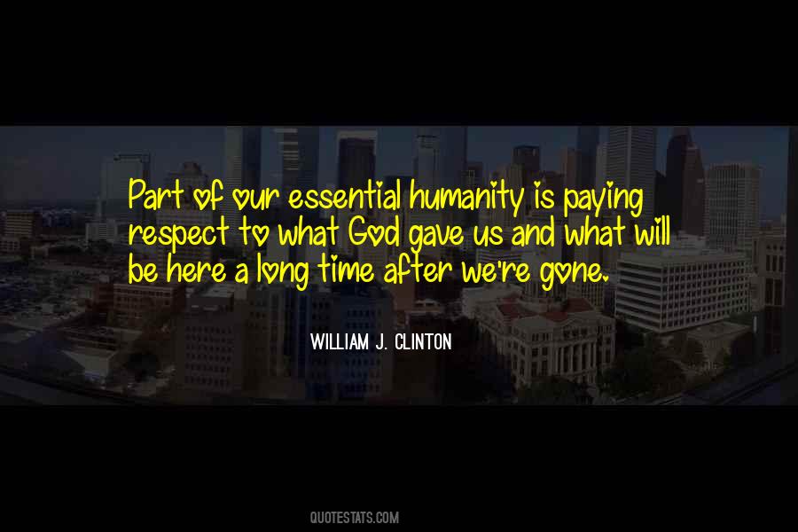Respect Humanity Quotes #248492