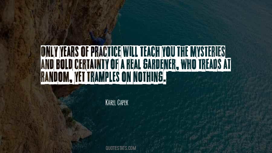 Gardener Quotes #1751677