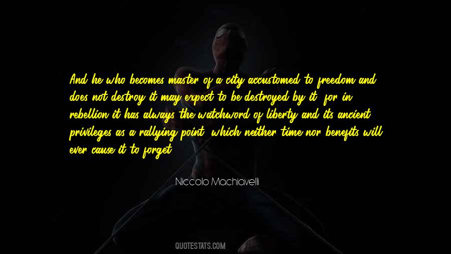 Quotes About The Cause Of Liberty #1224029