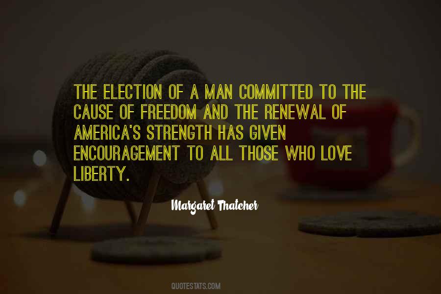 Quotes About The Cause Of Liberty #1662763