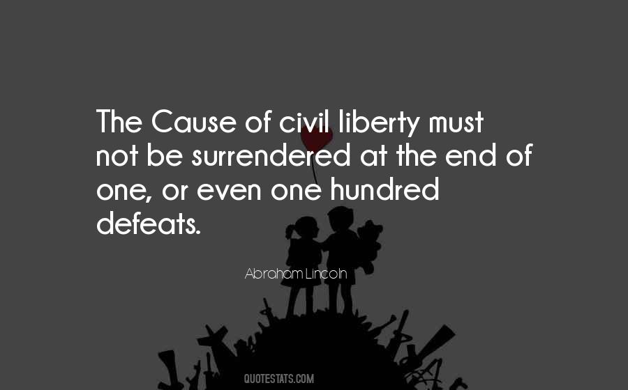 Quotes About The Cause Of Liberty #275644