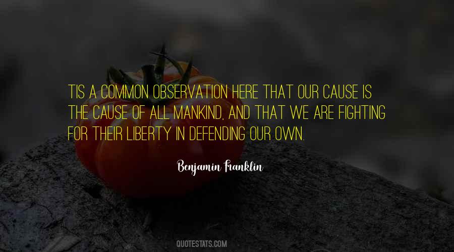 Quotes About The Cause Of Liberty #559035