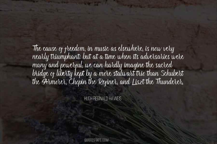 Quotes About The Cause Of Liberty #650242
