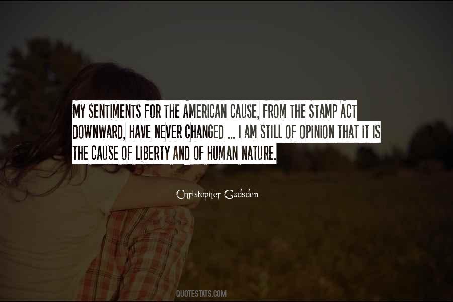 Quotes About The Cause Of Liberty #685784