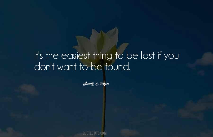 Want To Be Lost Quotes #423002