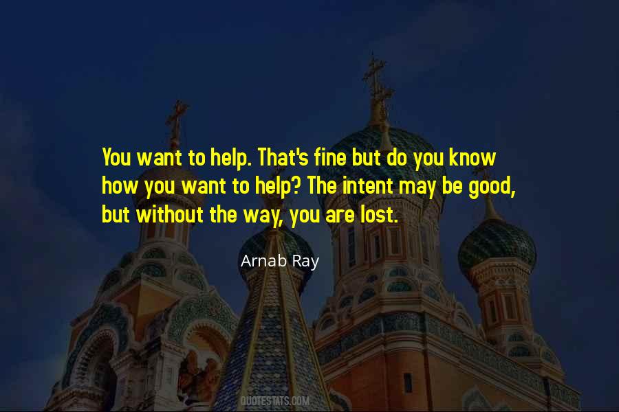 Want To Be Lost Quotes #660559