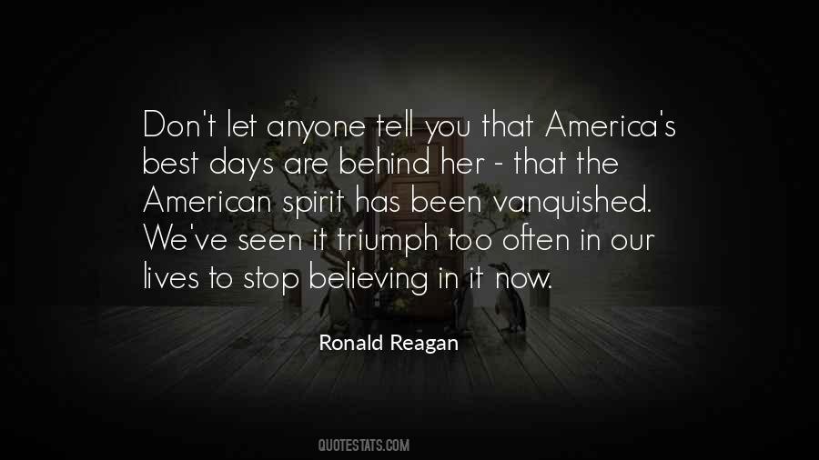 Ronald Reagan America Quotes #1600479