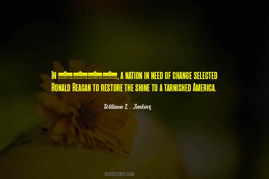 Ronald Reagan America Quotes #1601504