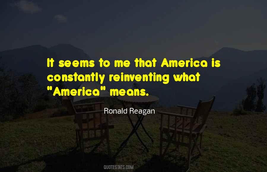 Ronald Reagan America Quotes #359264