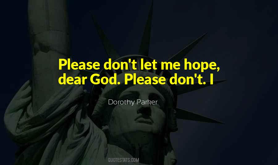 God Please Quotes #104855