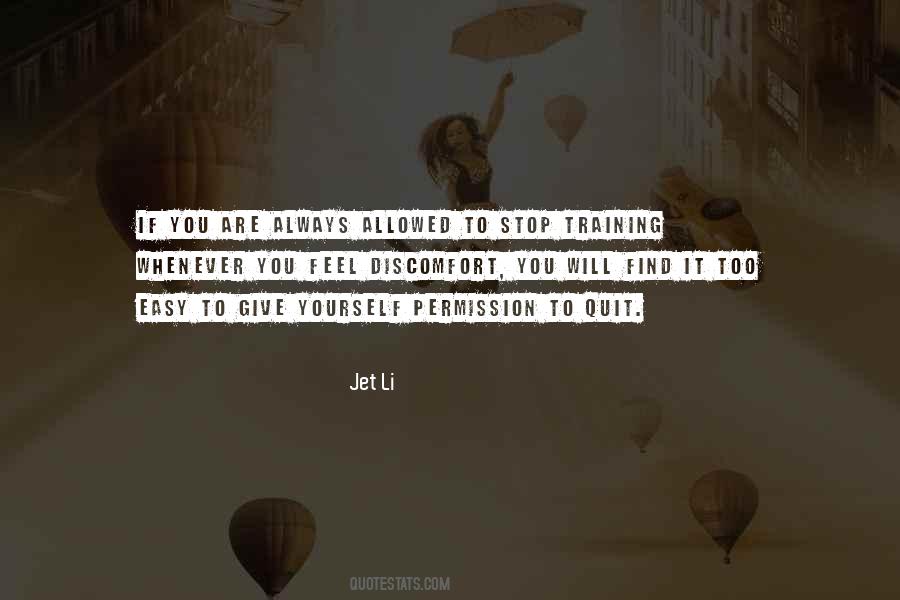 Quotes About Giving Yourself Permission #1052510