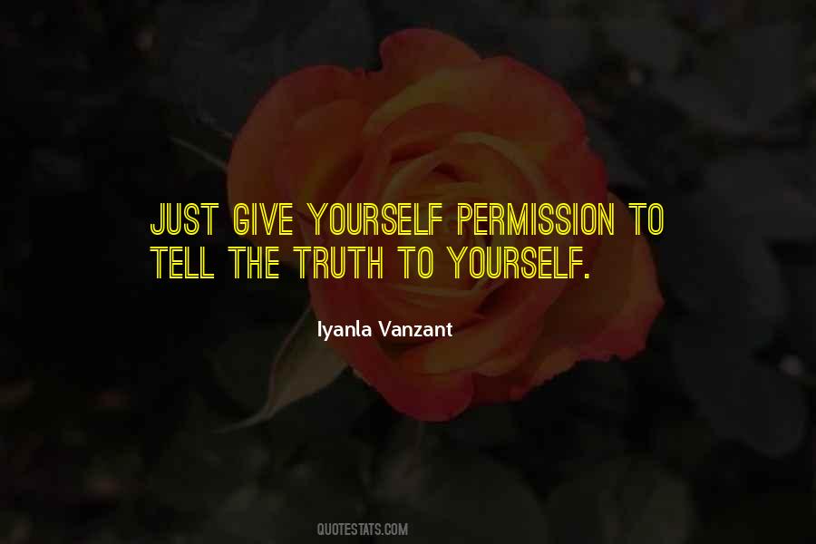 Quotes About Giving Yourself Permission #1241245