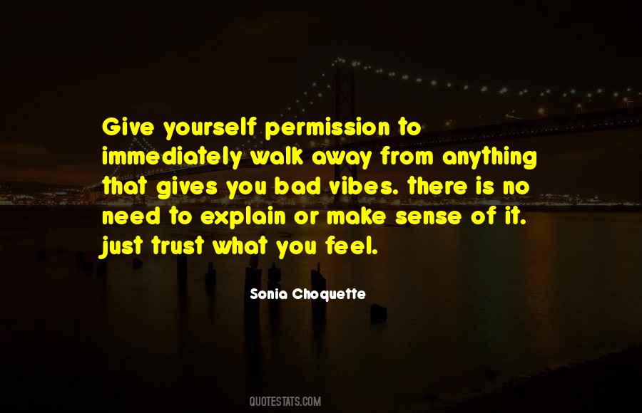Quotes About Giving Yourself Permission #1827737