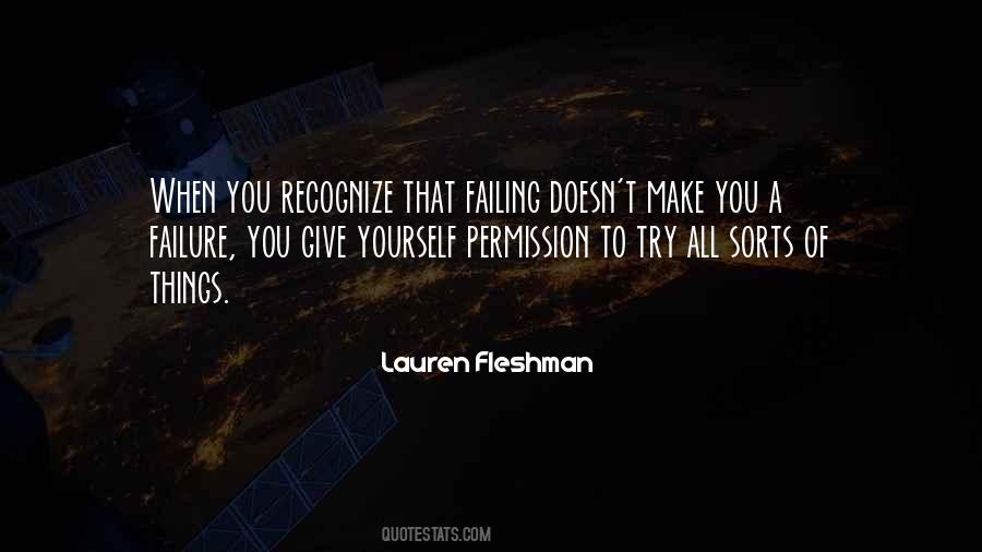 Quotes About Giving Yourself Permission #431836