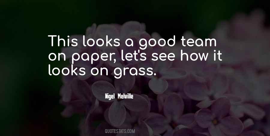 Good On Paper Quotes #467000