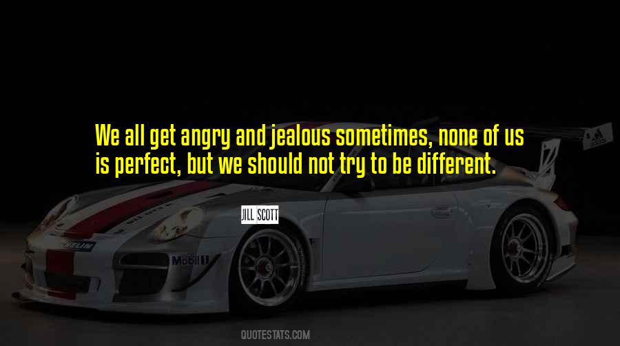 Not To Get Angry Quotes #1428575