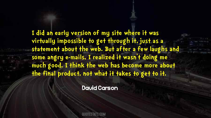 Not To Get Angry Quotes #726389