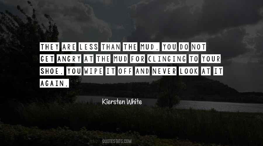 Not To Get Angry Quotes #772118