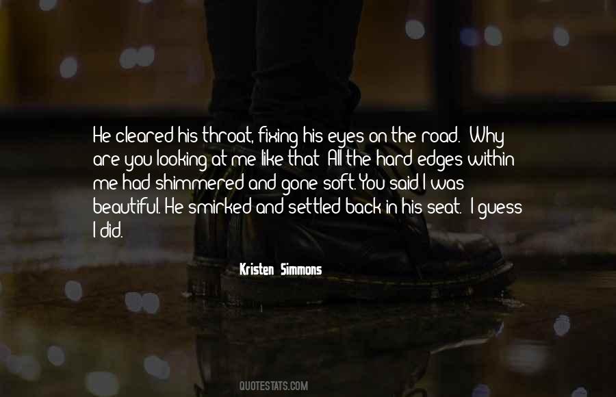 Looking You In The Eyes Quotes #202558