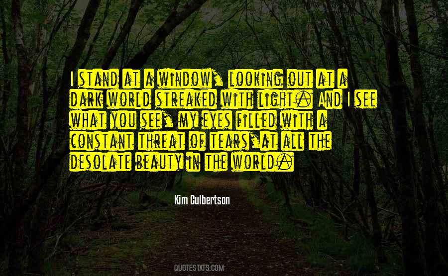 Looking You In The Eyes Quotes #340441